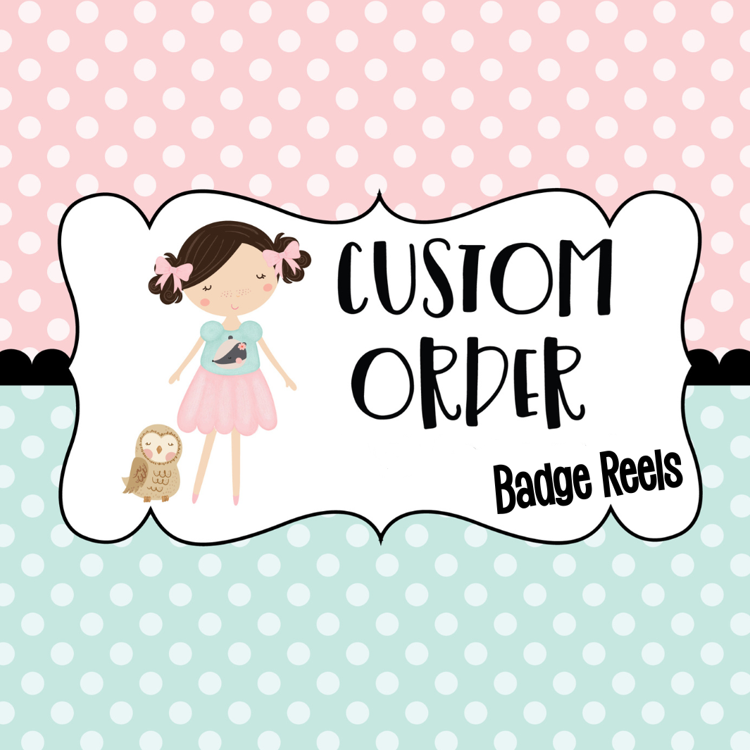 Custom Badge Reel Requests